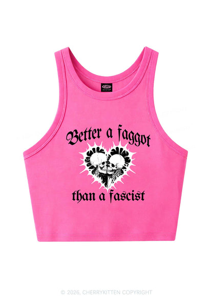 Better Faggot Than Fascist Pride Y2K Crop Tank Top Cherrykitten