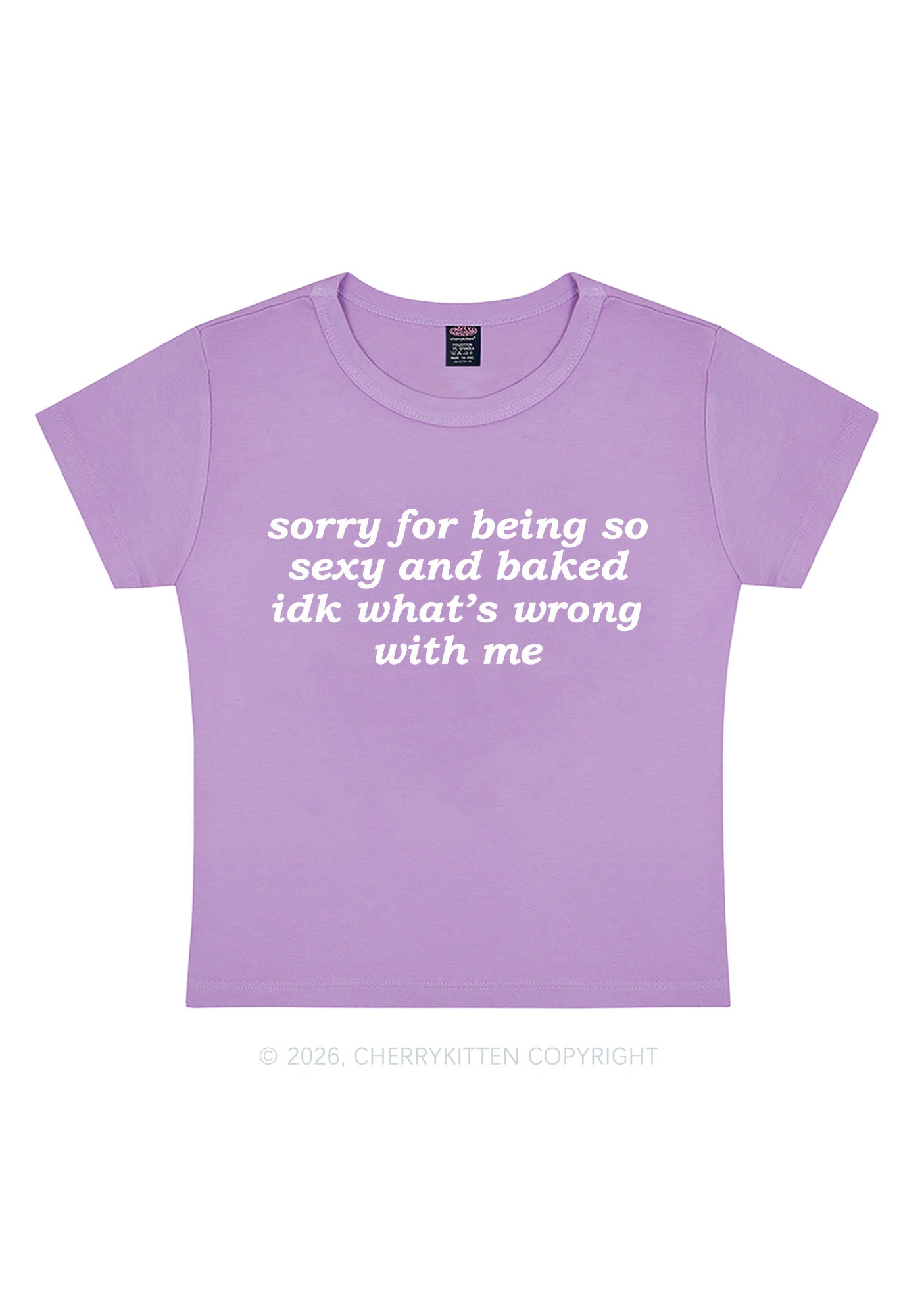 Sorry For Being So Baked Y2K Baby Tee Cherrykitten
