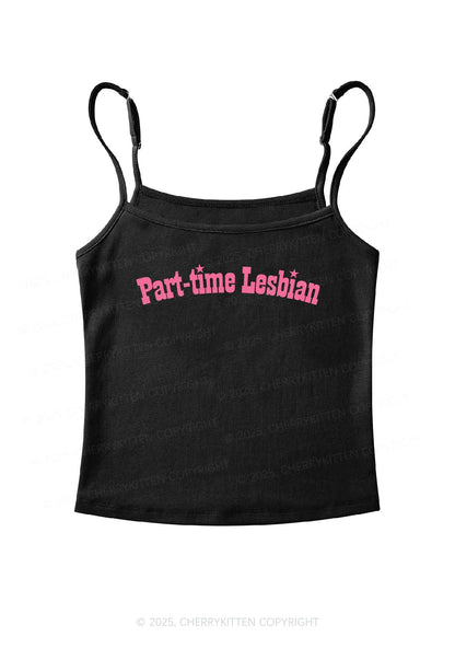 Part Time Lesbian Pride Y2K Spaghetti Strap Cami Cherrykitten
