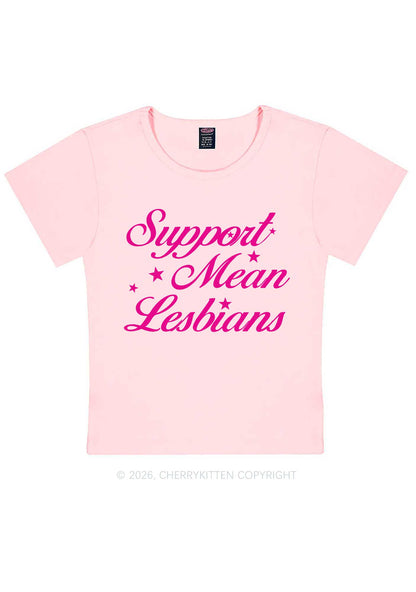 Support Mean Leabians Pride Y2K Baby Tee Cherrykitten