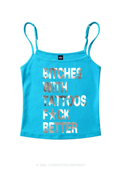 Bxxches With Tattoos Fxxk Better Silver Foil Printed Y2K Spaghetti Strap Cami Cherrykitten
