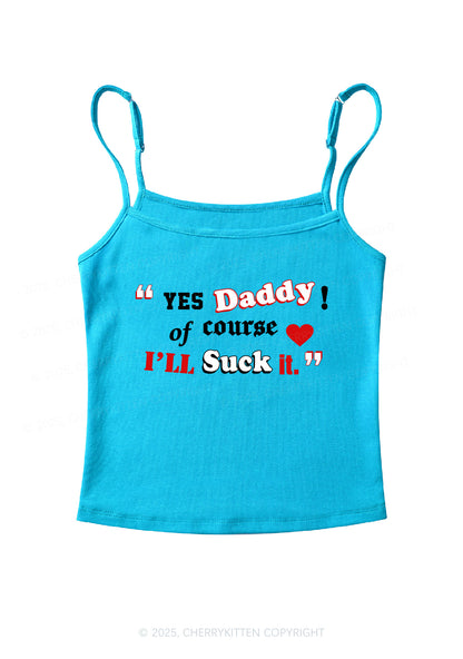 Daddy Suck It Y2K Spaghetti Strap Cami Cherrykitten