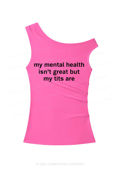 My Mental Health Isnt Great Y2K Off Shoulder Tank Top Cherrykitten