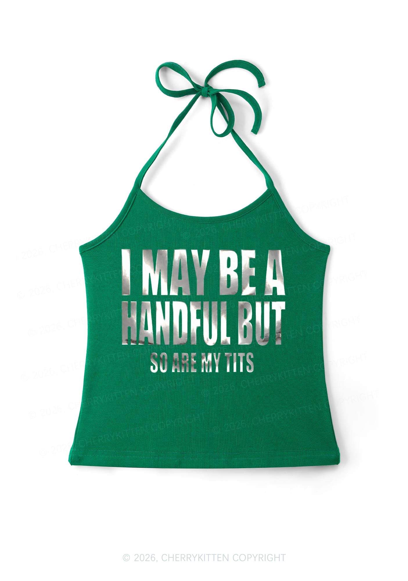 I May Be Handful Silver Foil Printed Y2K Halter Neck Cami Cherrykitten