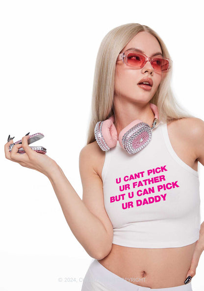 U Can Pick Ur Daddy Y2K Crop Tank Top Cherrykitten