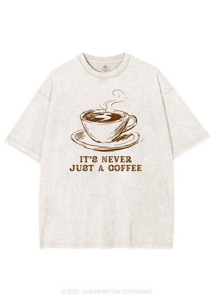 Its Never Just Coffee Pride Y2K Shirts Washed Tee Cherrykitten