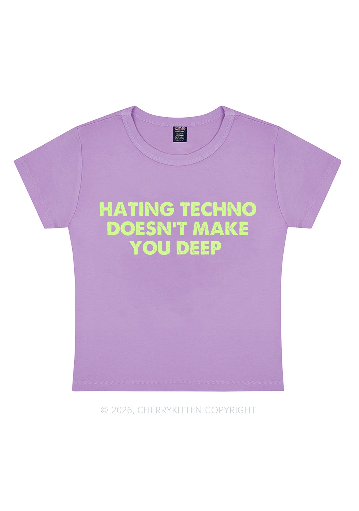 Hating Techno Doesnt Make You Deep Y2K Baby Tee Cherrykitten