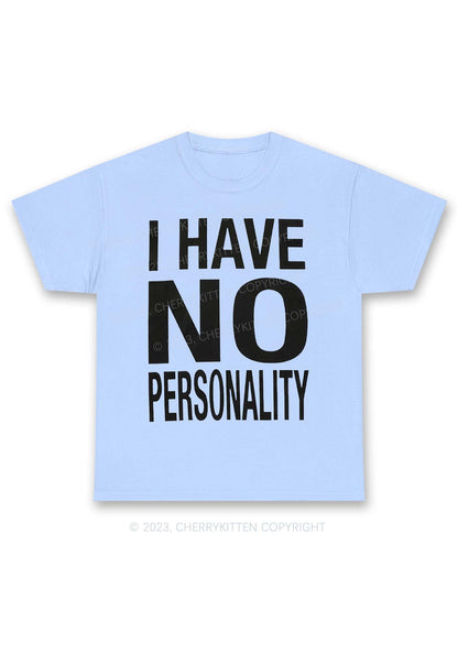 I Have No Personality Y2K Chunky Shirt Cherrykitten