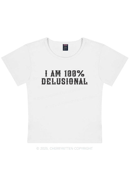I Am Delusional Y2K Baby Tee Cherrykitten