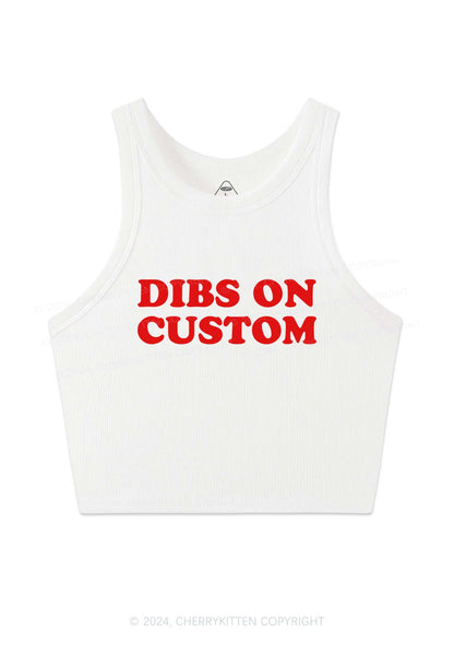 Dibs On Custom Y2K Crop Tank Top Cherrykitten