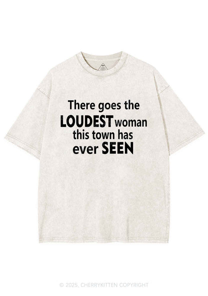 Loudest Woman This Town Y2K Shirts Washed Tee Cherrykitten