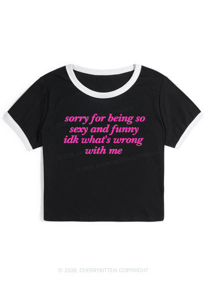 Sorry For Being So Funny Y2K Ringer Tee Cherrykitten
