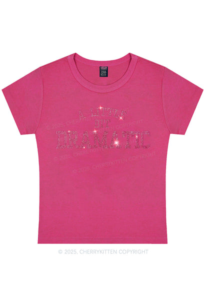 Rhinestone A Little Bit Dramatic Y2K Baby Tee Cherrykitten