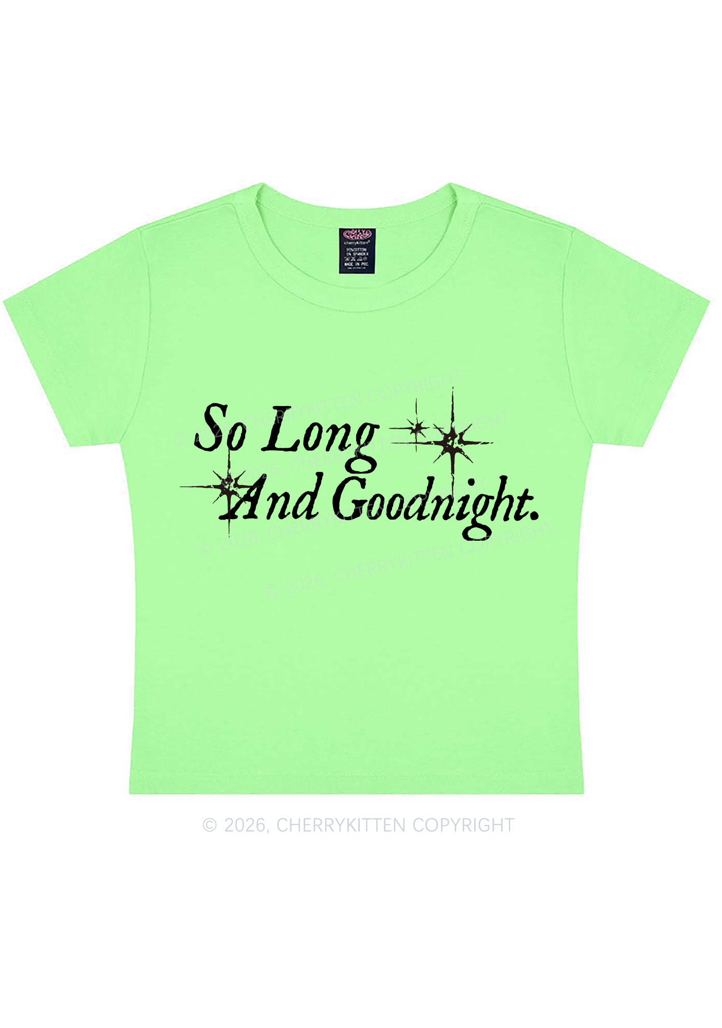 So Long And Goodnight Y2K Baby Tee Cherrykitten