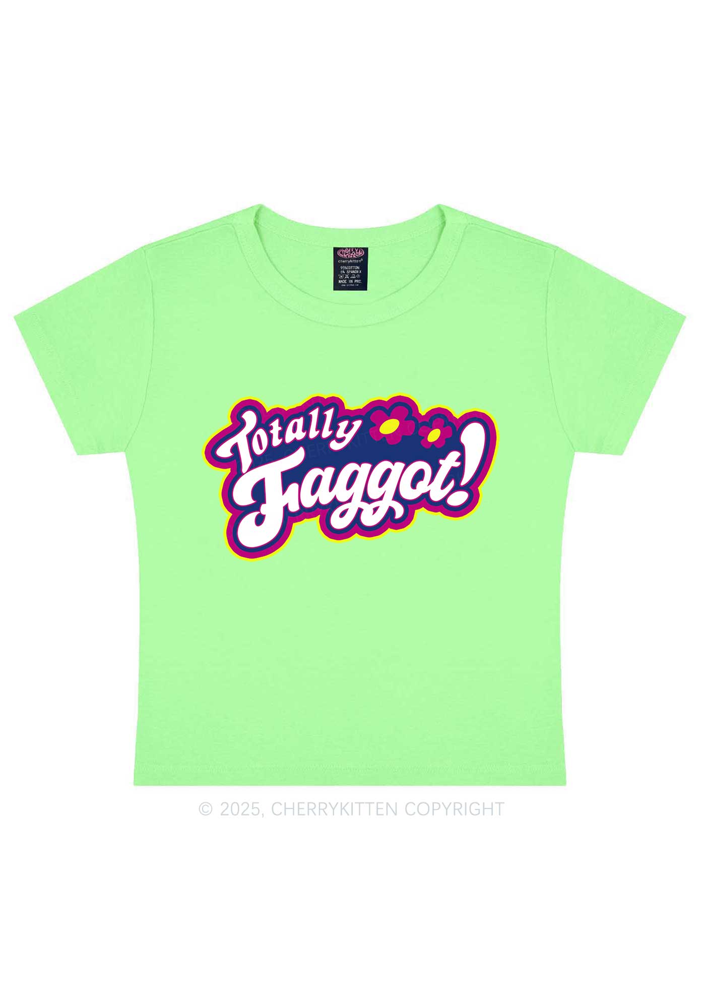 Totally Faggot Pride Y2K Baby Tee Cherrykitten