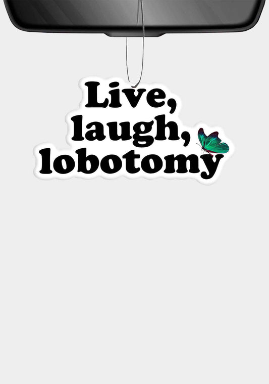 Live Laugh Lobotomy 1Pc Y2K Car Air Freshener Cherrykitten