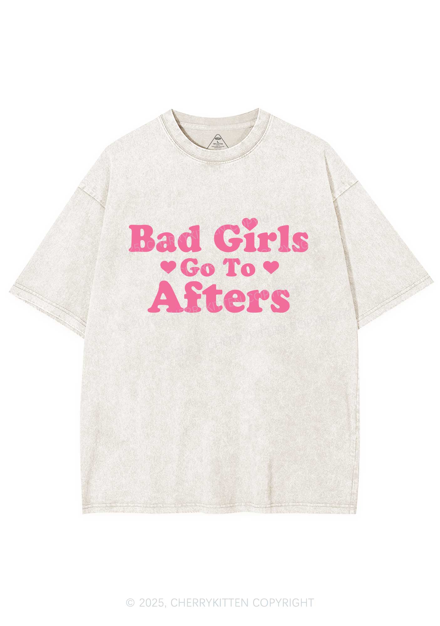 Bad Girls Go Afters Y2K Shirts Washed Tee Cherrykitten