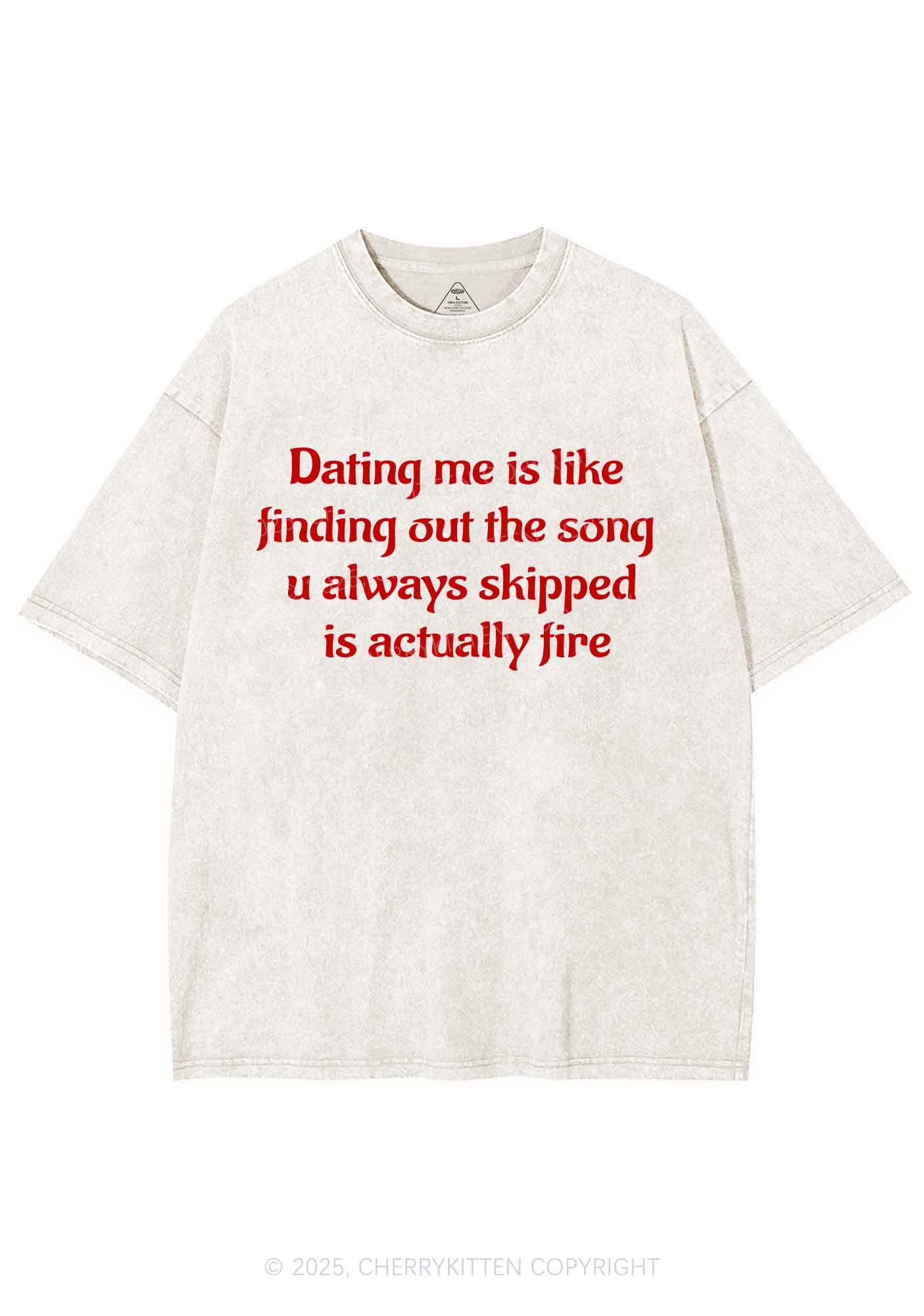Dating Me Y2K Shirts Washed Tee Cherrykitten