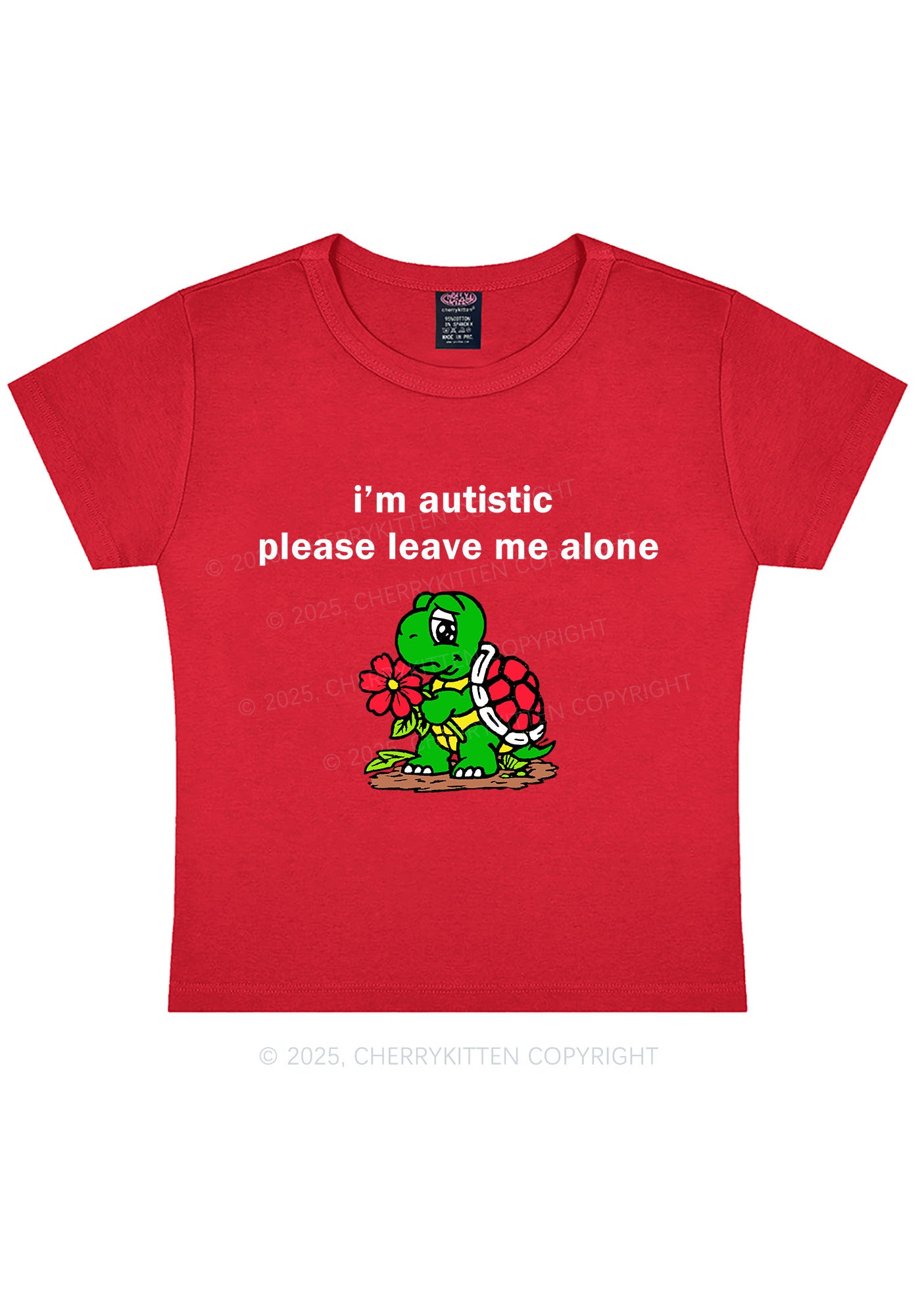 Im Autistic Leave Me Alone Y2K Baby Tee Cherrykitten