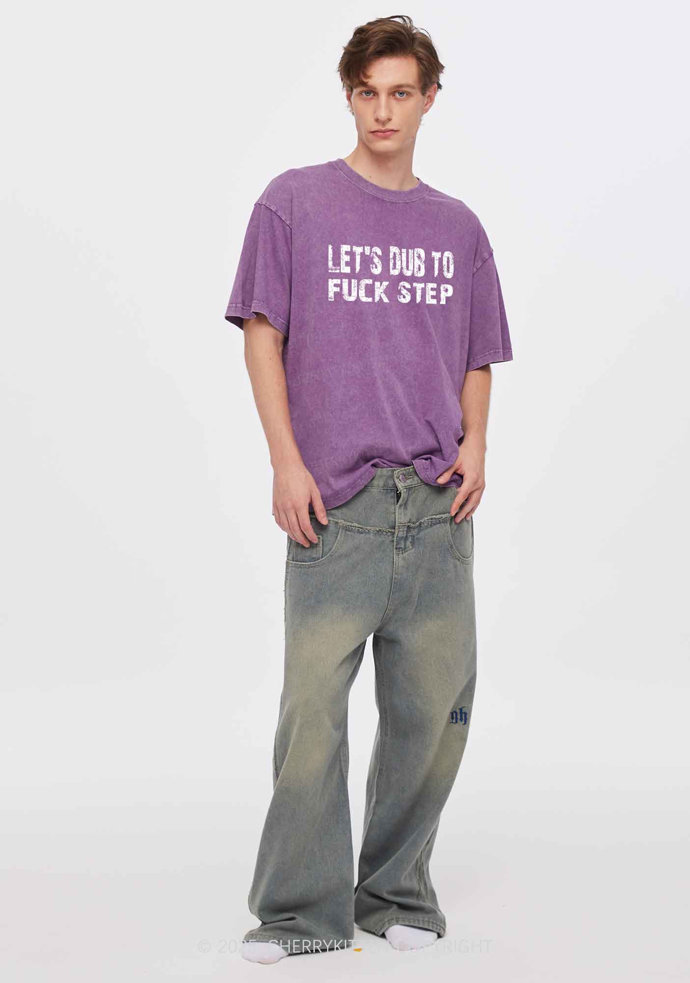 Lets Dub To Step Y2K Shirts Washed Tee Cherrykitten