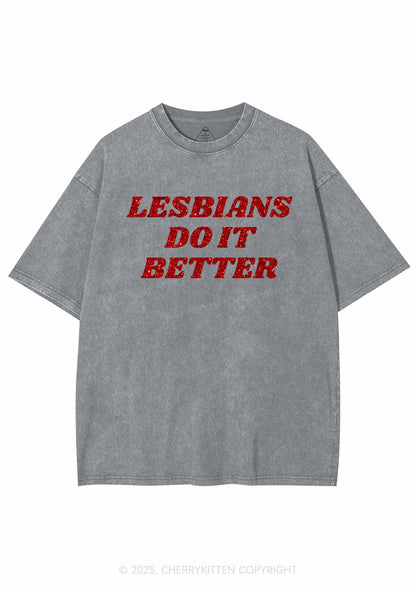 Glitter Lesbians Do It Better Pride Y2K Shirts Washed Tee Cherrykitten