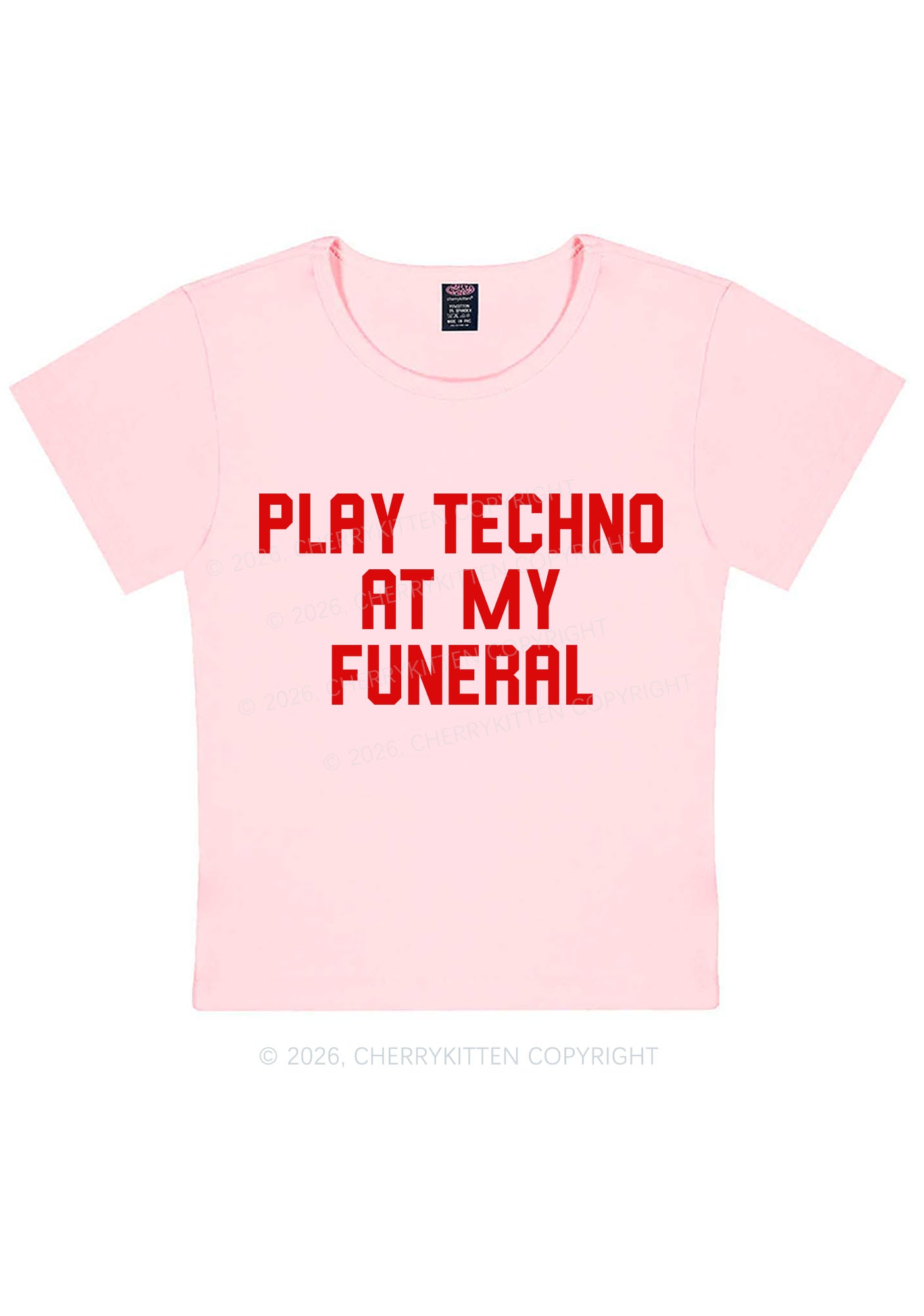 Play Techno At My Funeral Y2K Baby Tee Cherrykitten