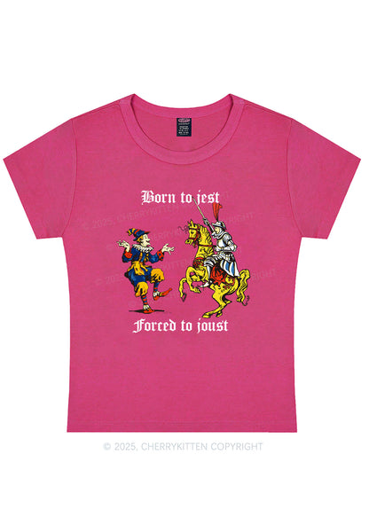 Born to Jest Forced to Joust Y2K Baby Tee Cherrykitten