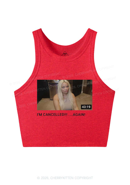 Im Canceled Again Y2K Crop Tank Top Cherrykitten