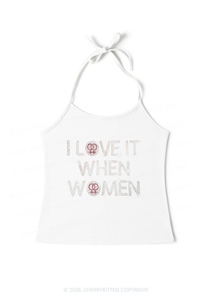 Rhinestone I Love It When Women Pride Y2K Halter Neck Cami Cherrykitten