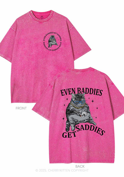 Even Baddies Get Saddies Two Sides Y2K Shirts Washed Tee Cherrykitten