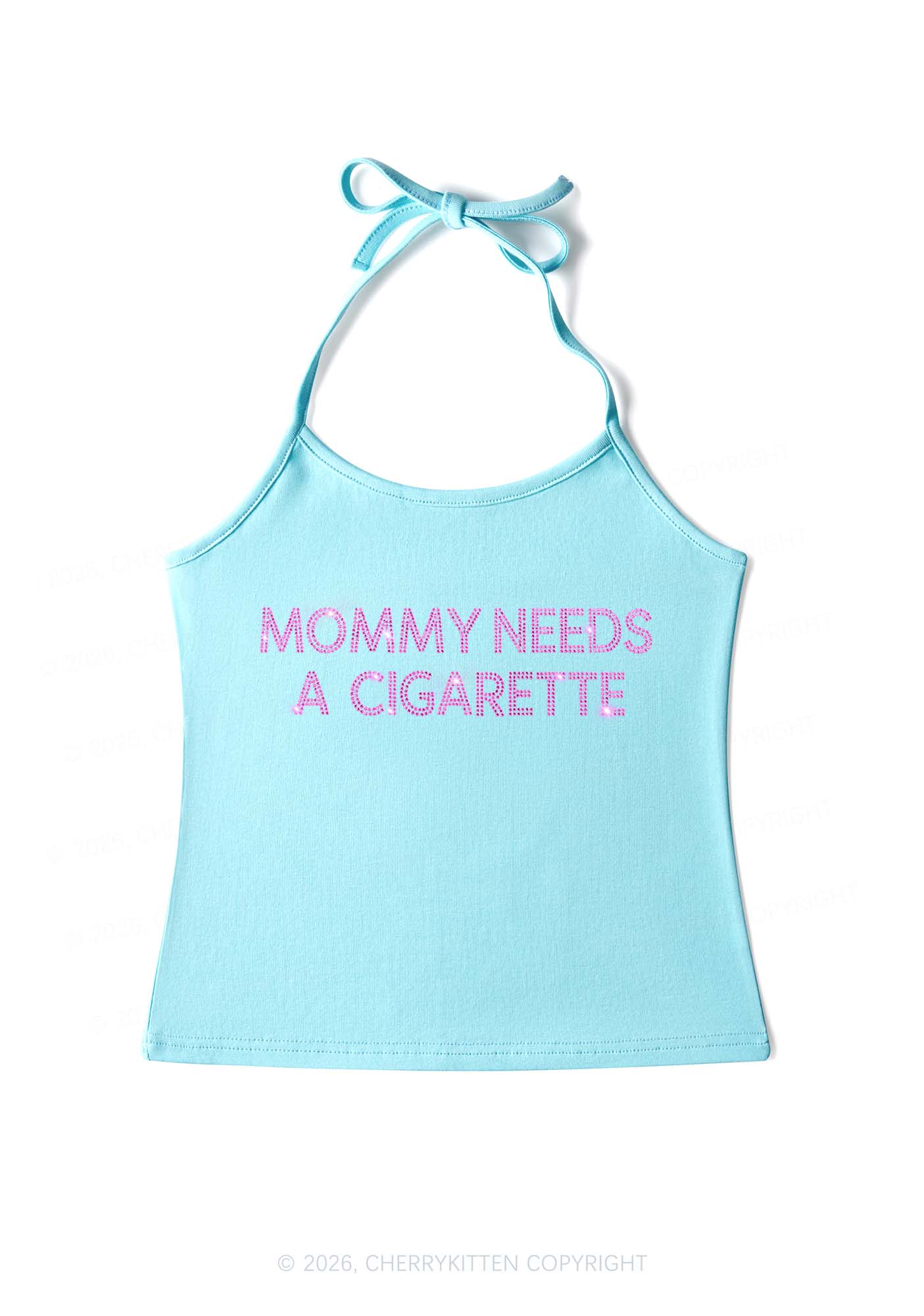 Rhinestone Mommy Needs Cigarette Y2K Halter Neck Cami Cherrykitten
