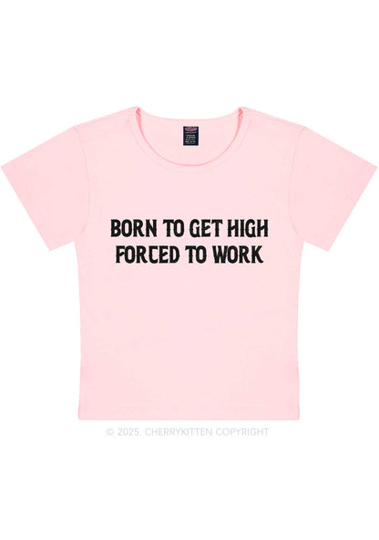 Born To Get High Y2K Baby Tee Cherrykitten