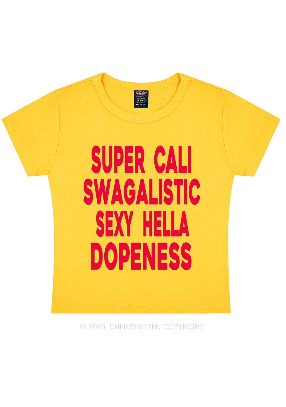 Super Cali Swagalistic Y2K Baby Tee Cherrykitten