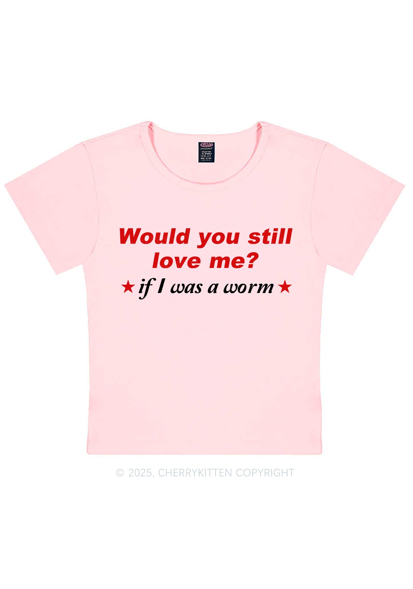 Would You Love Me Y2K Baby Tee Cherrykitten