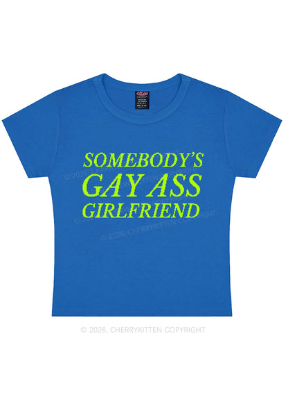 Somebodys Gay Axx Girlfriend Pride Y2K Baby Tee Cherrykitten