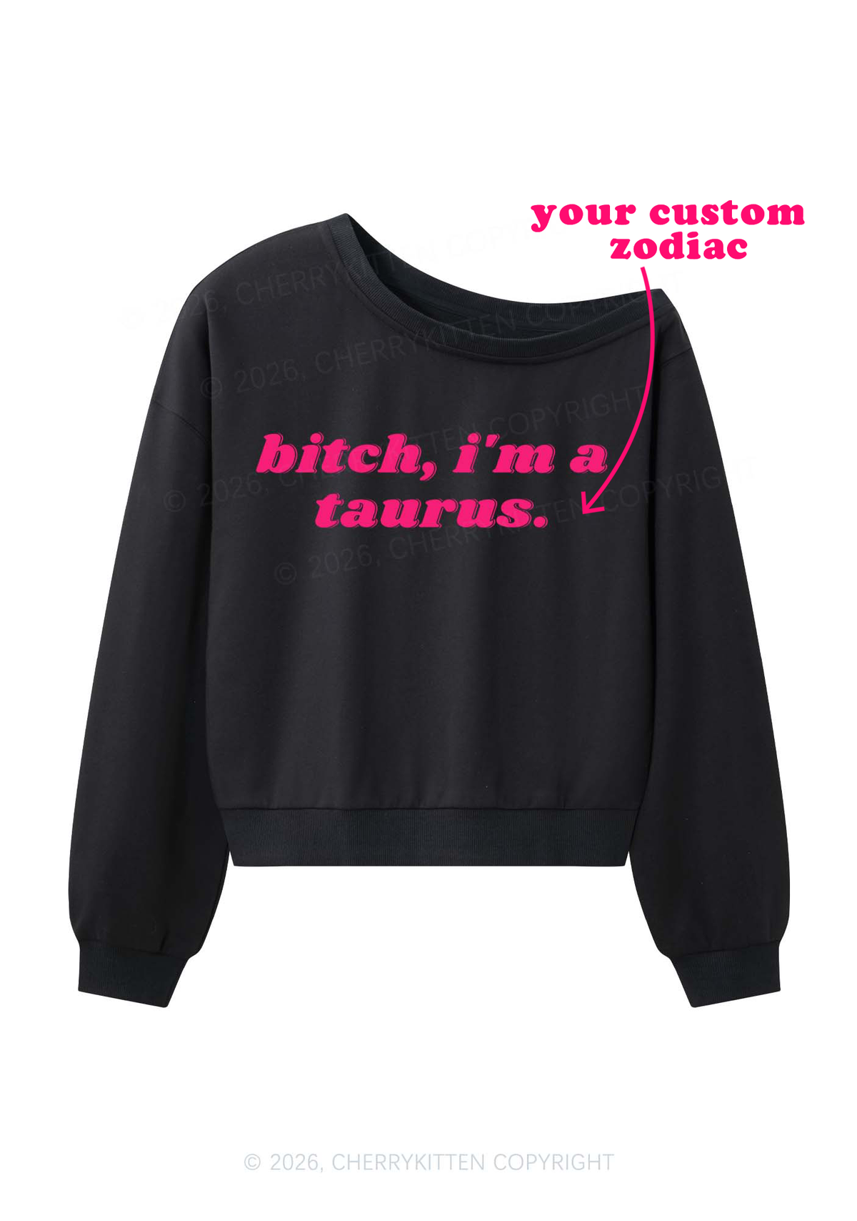 Bxtch Im A Custom Zodiac Y2K Off Shoulder Sweatshirts Cherrykitten