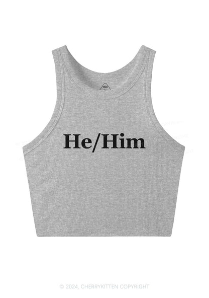 He Or Him Y2K Crop Tank Top Cherrykitten
