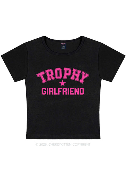 Trophy Girlfriend Y2K Baby Tee Cherrykitten