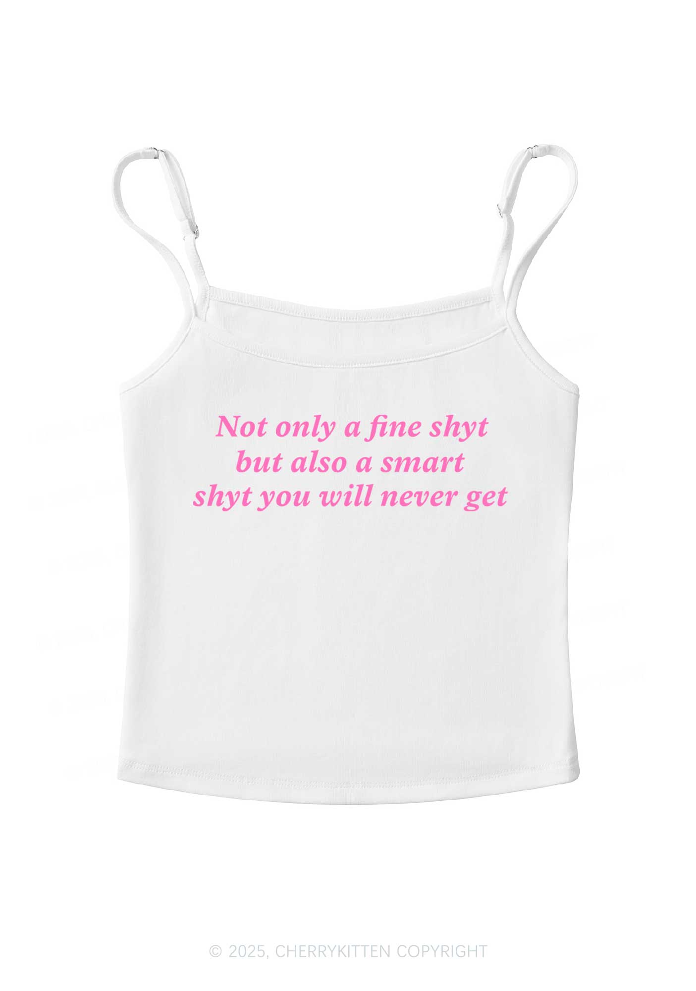 Not Only Fine Shyt Y2K Spaghetti Strap Cami Cherrykitten