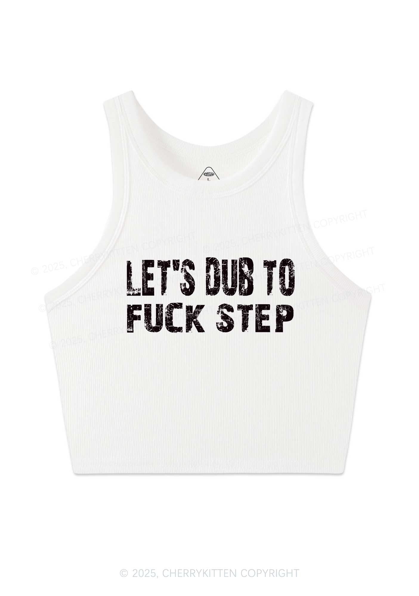 Lets Dub To Step Y2K Crop Tank Top Cherrykitten
