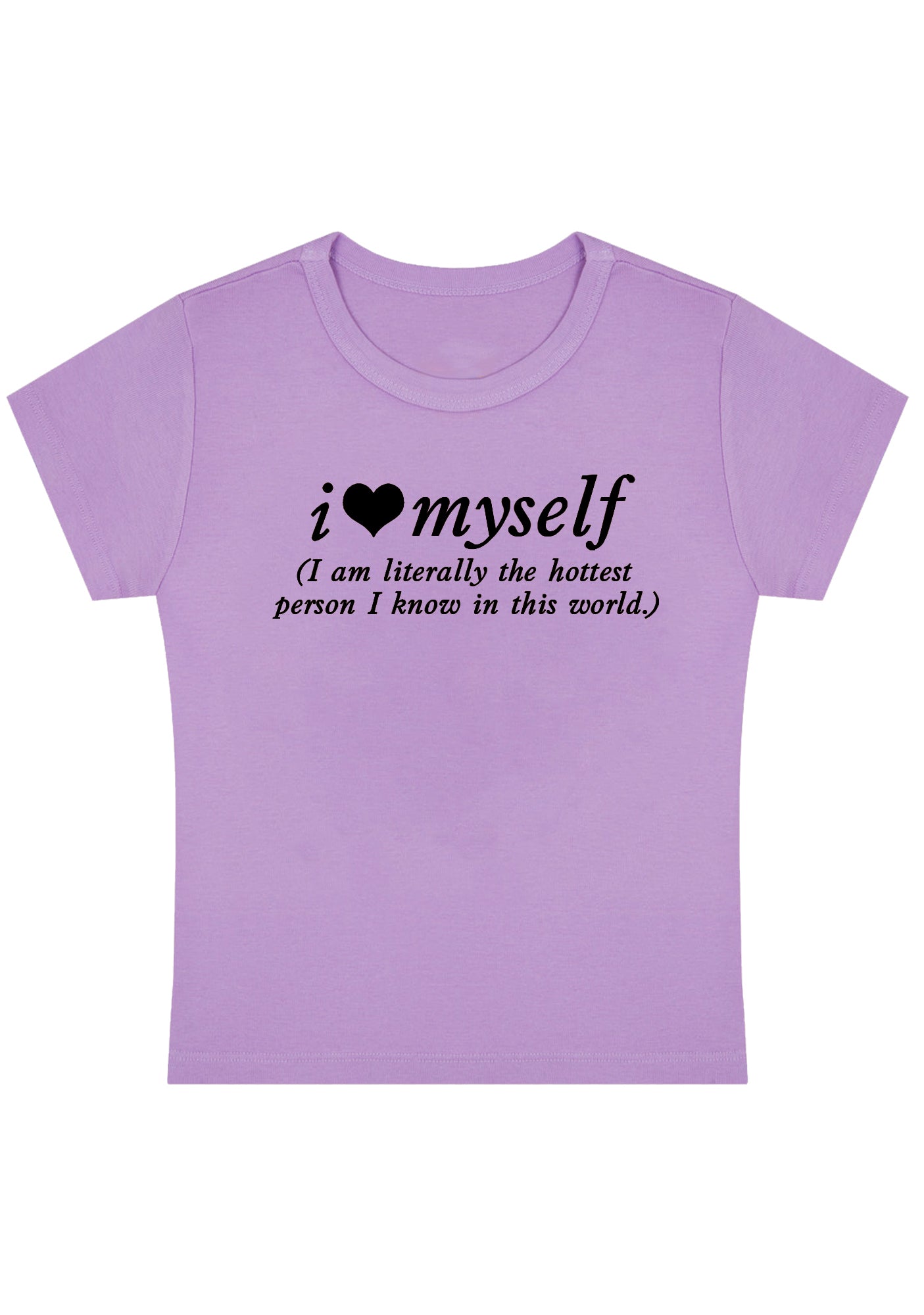 I Love Myself The Hottest Person Y2K Baby Tee