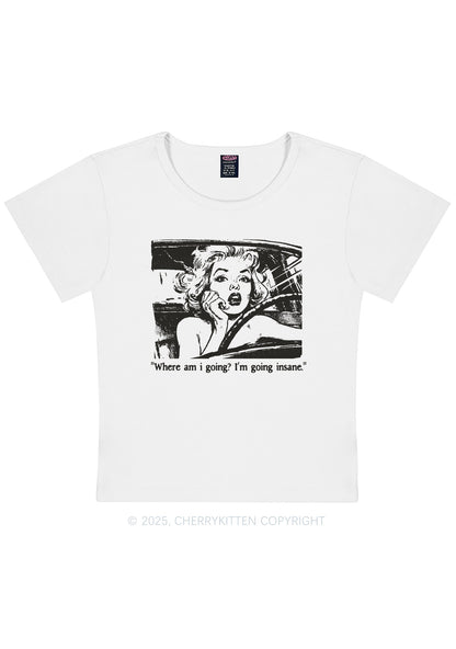 Woman Going Insane Y2K Baby Tee Cherrykitten