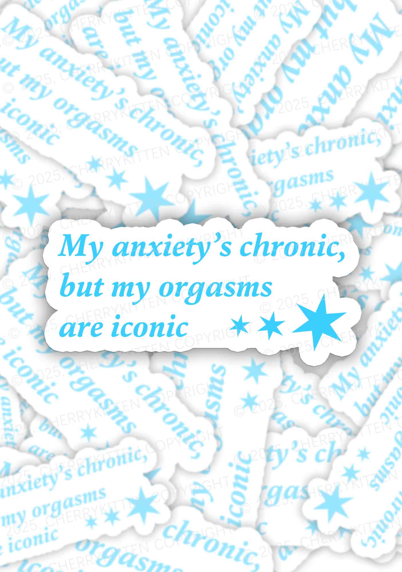 Anxiety Chronic 1Pc Y2K Sticker Cherrykitten