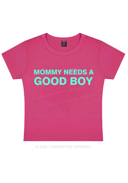 Mommy Needs A Good Boy Y2K Baby Tee Cherrykitten
