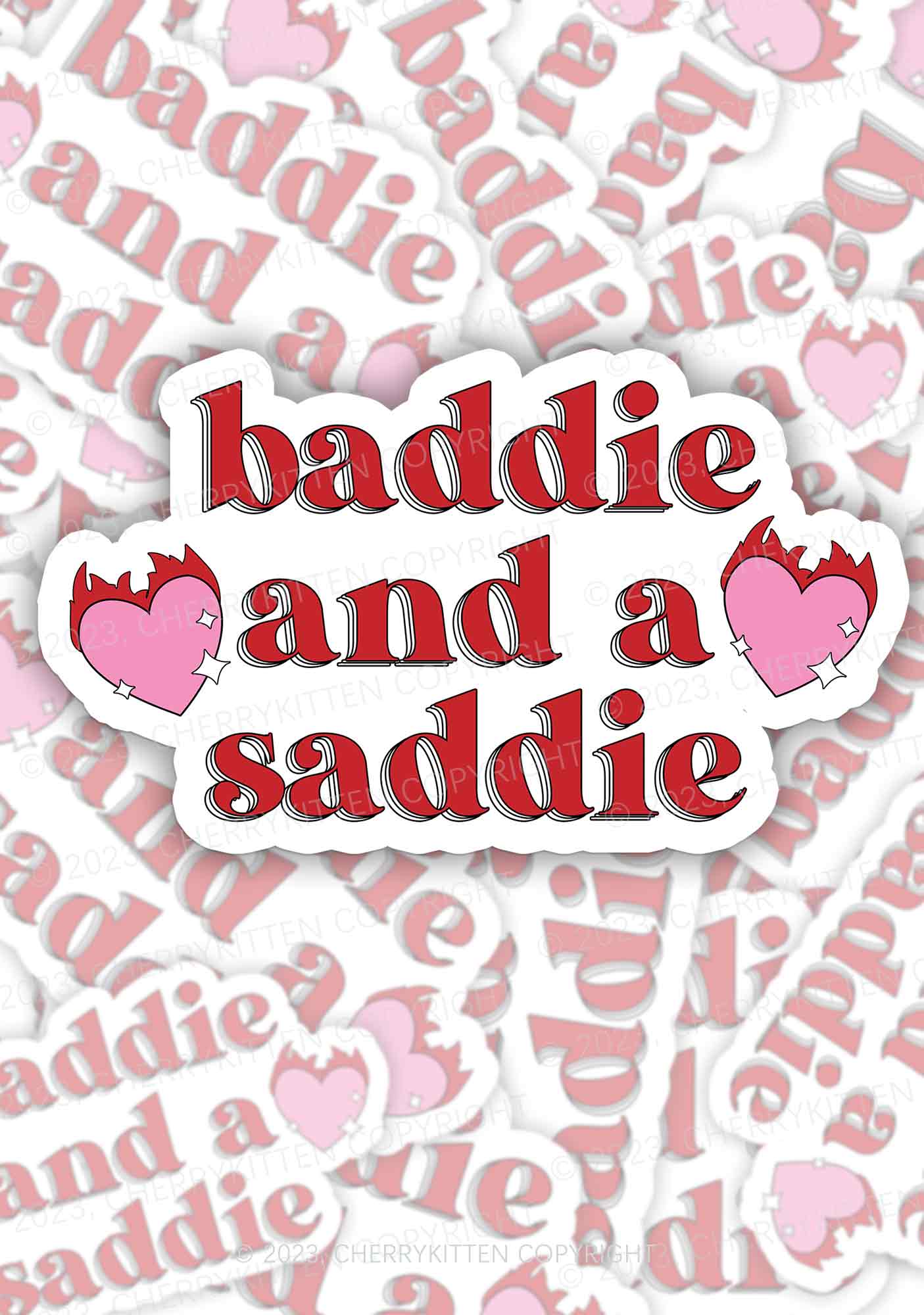 Baddie And A Saddie 1Pc Y2K Sticker Cherrykitten