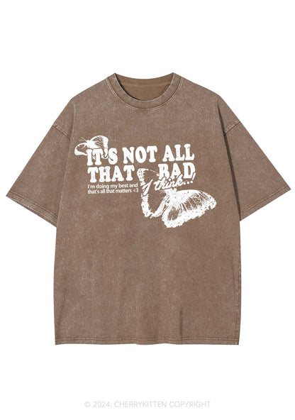 It's Not All That Bad Y2K Washed Tee Cherrykitten