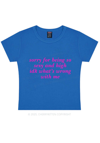 Sorry For Being So High Y2K Baby Tee Cherrykitten