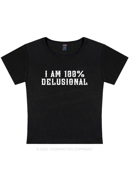 I Am Delusional Y2K Baby Tee Cherrykitten