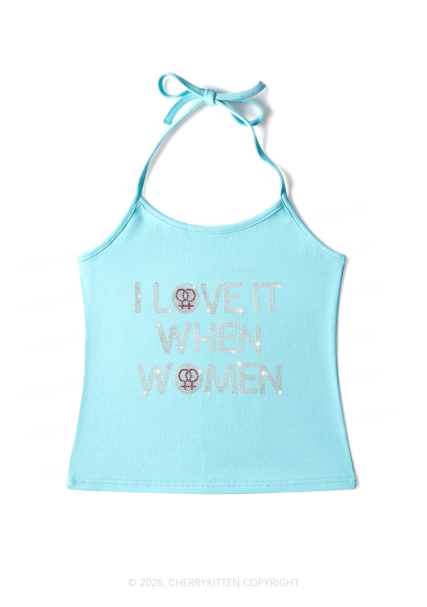 Rhinestone I Love It When Women Pride Y2K Halter Neck Cami Cherrykitten