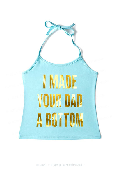Made Your Dad A Bottom Pride Silver Foil Printed Y2K Halter Neck Cami Cherrykitten